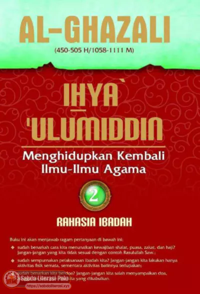 Ihya Ulumiddin (Menghidupkan Kembali Ilmu-Ilmu Agama) 2 Rahasia Ibadah (Al-Ghazali).pdf