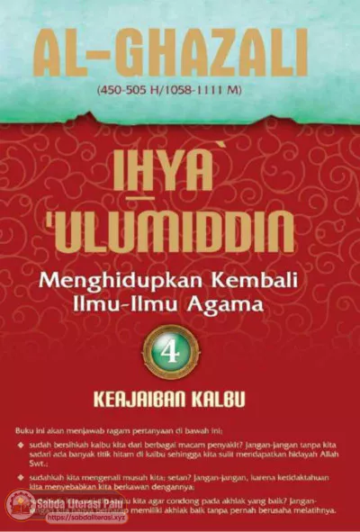 Ihya Ulumiddin (Menghidupkan Kembali Ilmu-Ilmu Agama) 4 Keajaiban Kalbu (Al-Ghazali).pdf