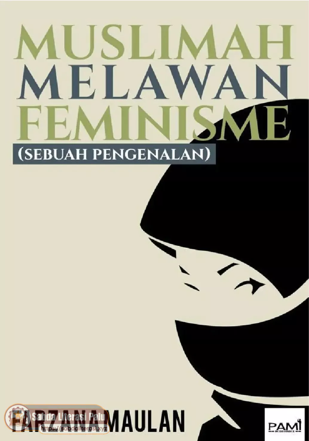 Muslimah Melawan Feminisme (Uploader Nor Syahirah).pdf