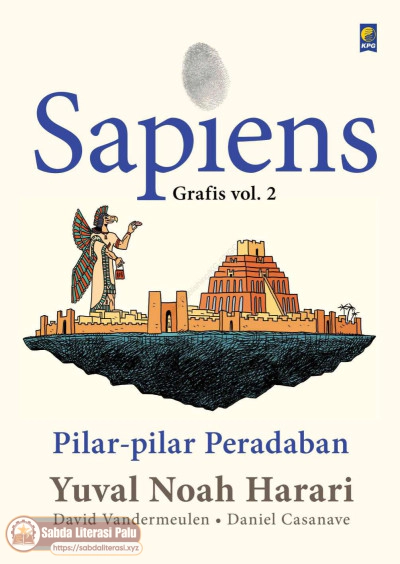 Sapiens Grafis Vol.2 Pilar-pilar Peradaban (Yuval Noah Harari).pdf