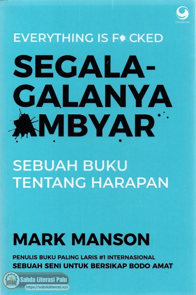 Segala-galanya Ambyar (Mark Manson, Raflie (Translator)).pdf