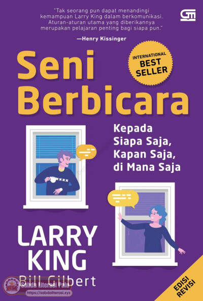 Seni Berbicara kepada Siapa Saja, Kapan Saja, di Mana Saja (Larry King).pdf