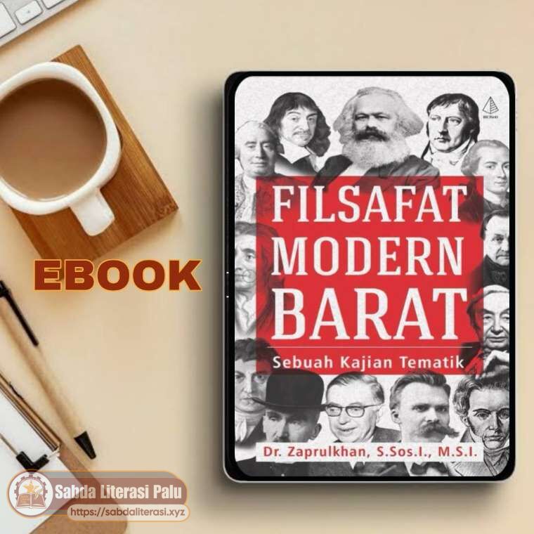 Filsafat Modern Barat; Sebuah Kajian Tematik