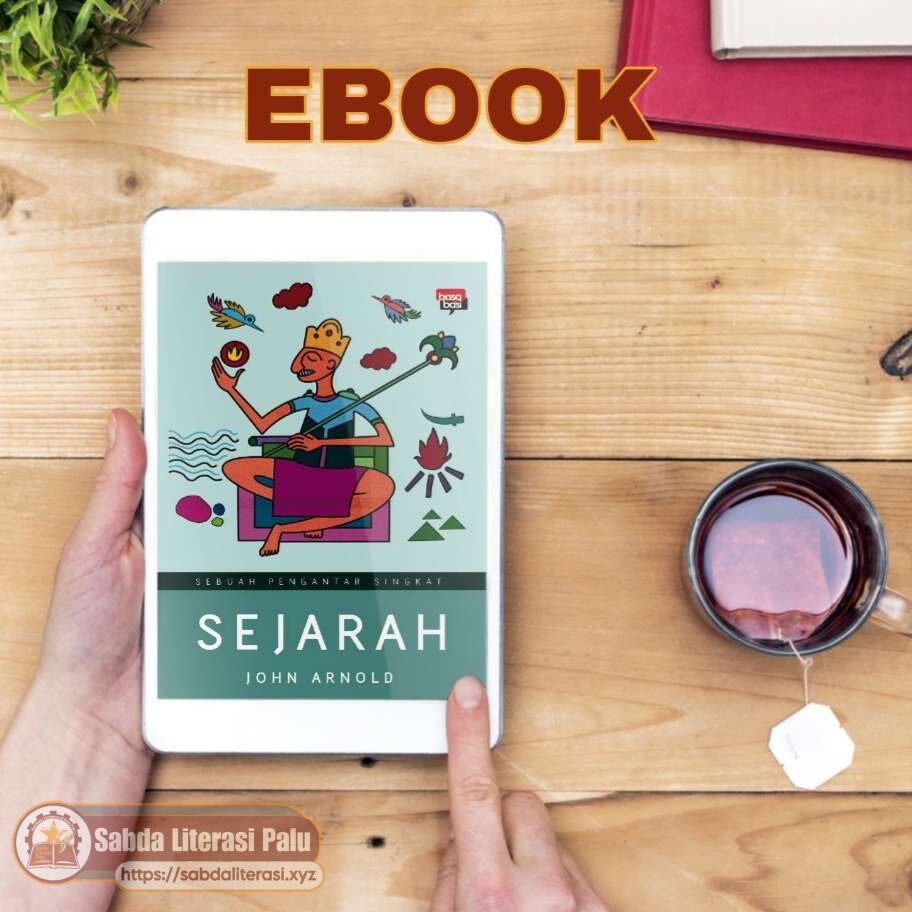 Sejarah; Sebuah Pengantar Singkat